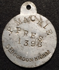 A GREATLY EMOTIVE “ARRAS” (5th GORDONS) CASUALTY 
1914-15 Trio, with original WW1 aluminium Dog Tag. To. 1396 & 240111 Sgt Peter Mackie, 5th GORDONS. KILLED-IN-ACTION 
16th / 17th MAY 1917.