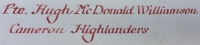 A RARE & VERY DESIRABLE, “HILL 60” CASUALTY. 1914-15 Star Trio, Plaque, Scroll & Hat Badge.To: S-16347 HUGH Mc DONALD WILLIAMSON, 2nd CAMERON HIGHLANDERS. 
KILLED IN ACTION 23rd APRIL 1915.